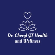 Dr. Cheryl GT Health and Wellness