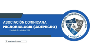 Asociación Dominicana de Microbiología (ADEMICRO) Inc.