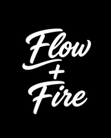Flow and Fire