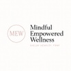 Mindful Empowered 
Wellness