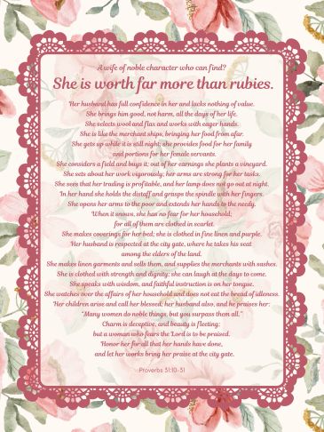 A floral-bordered verse highlighting the virtues of a noble wife from Proverbs 31.