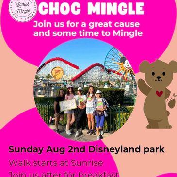 Event poster for Choc Mingle at Disneyland on August 2nd.