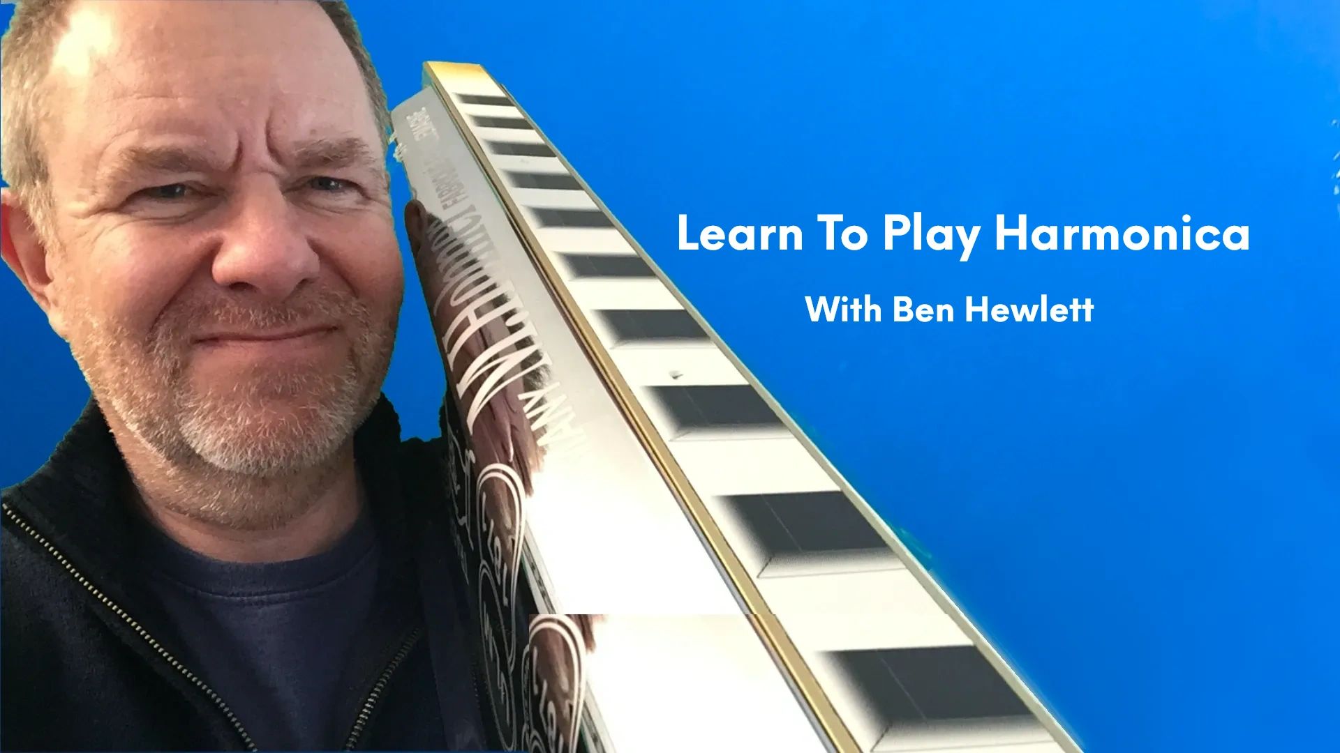 Learn to play the harmonica with Ben Hewlett