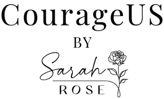 CourageUs by Sarah Rose