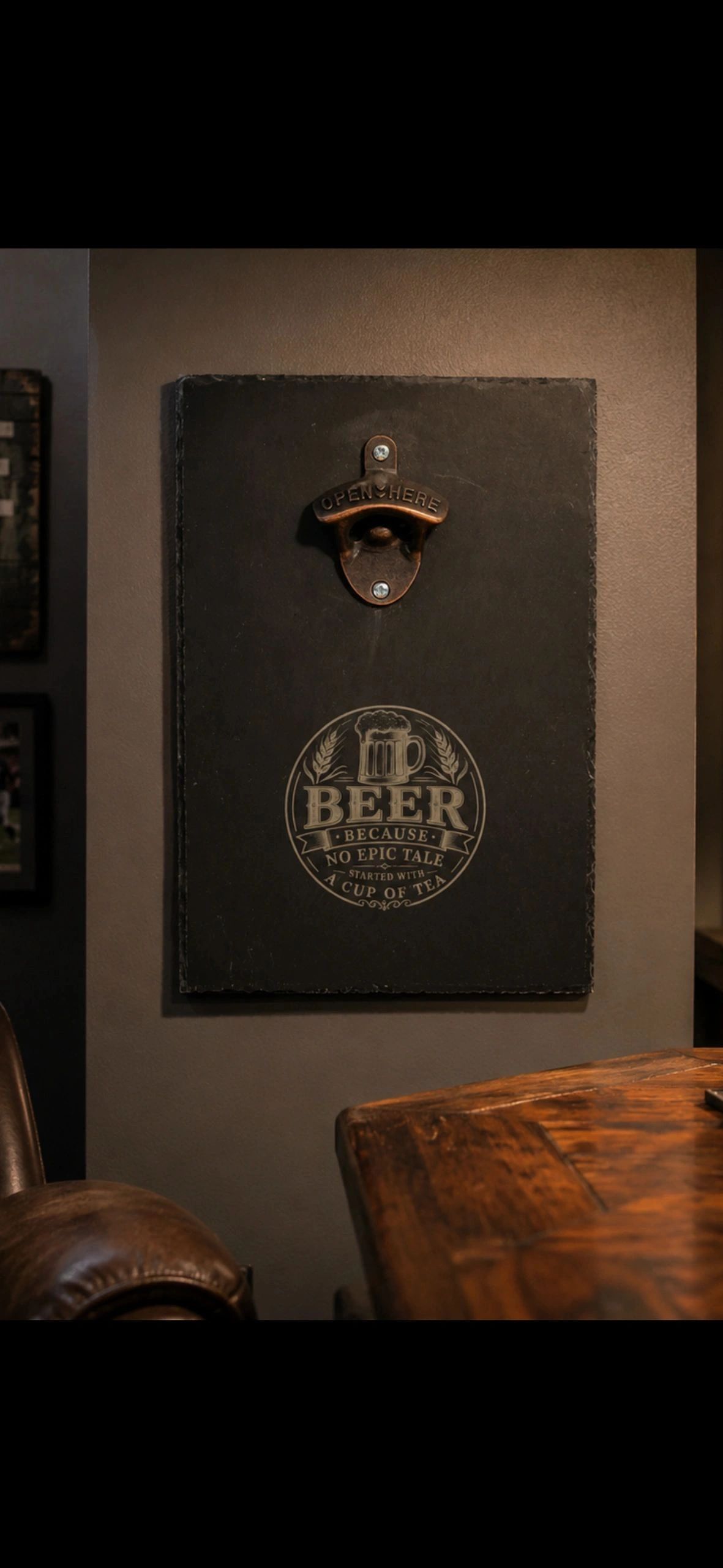 Wall-mounted beer bottle opener with humorous text about beer and tea.