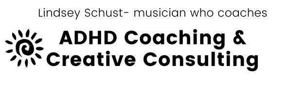 ADHD Coaching and Creative Consulting