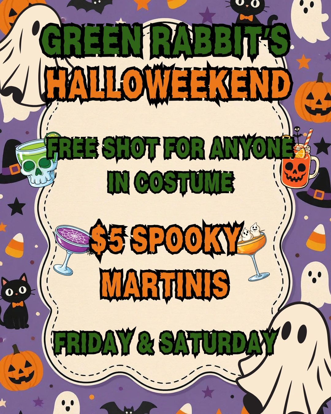Halloween weekend drink specials at Green Rabbit's.
