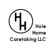 Hole Home Caretaking LLC