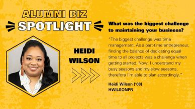 Alumni Biz Spotlight featuring Heidi Wilson on business challenges and time management.
