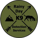 Rainy Day K9 Detection Services