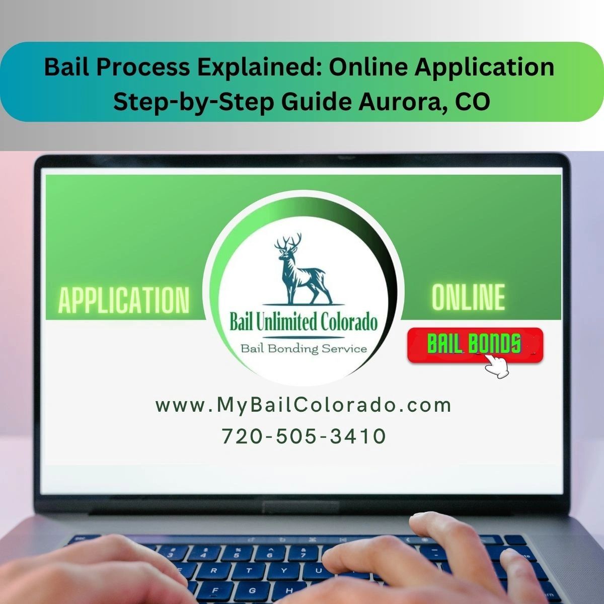Bail Bonds 101 - Bail Process Explained: Online Application Step-by-Step Guide Aurora CO. By Author: Paul Trujillo Publisher: Bail Unlimited Colorado