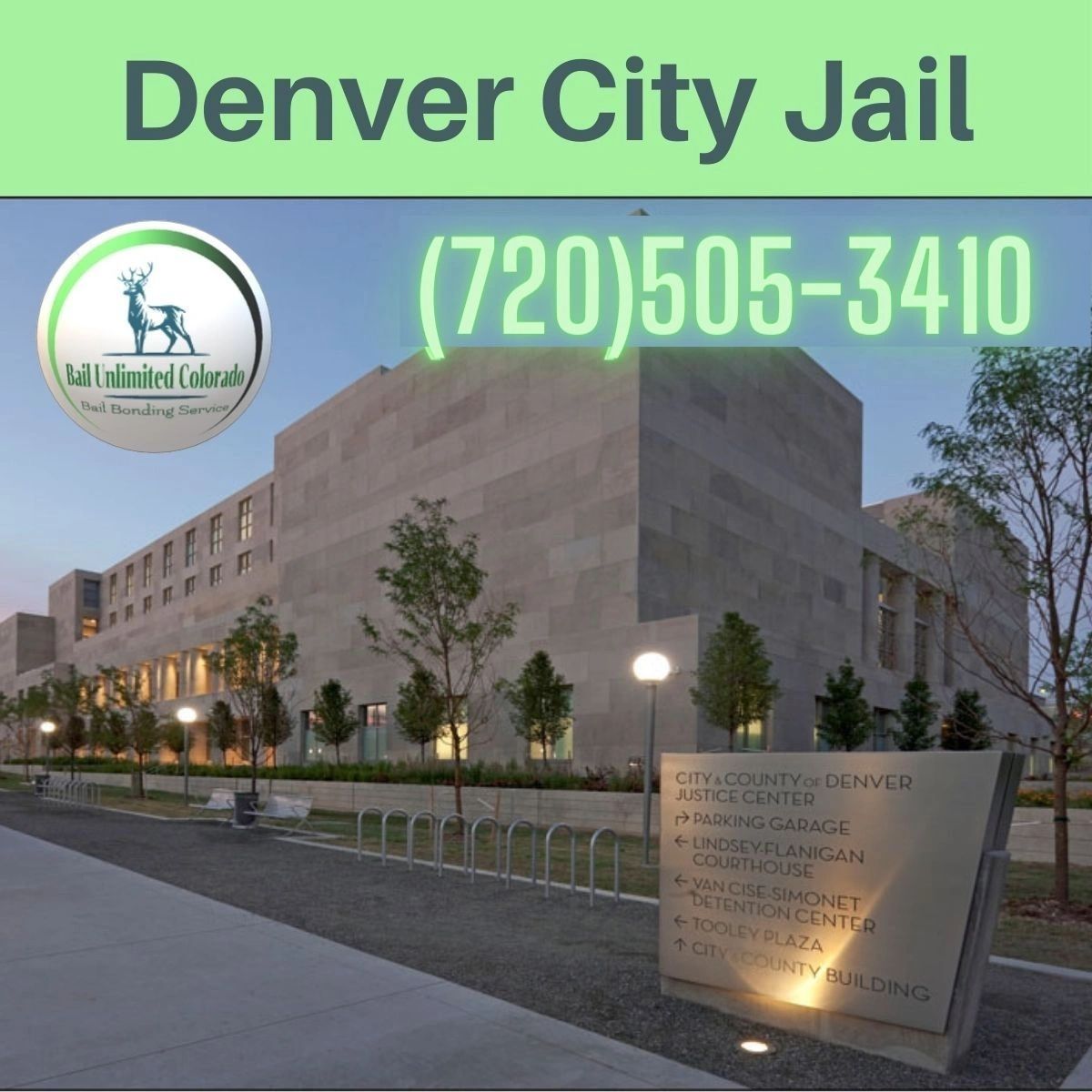 Denver City Jail Bail Unlimited Colorado (720) 505-3410 City and County of Denver Justice Center.