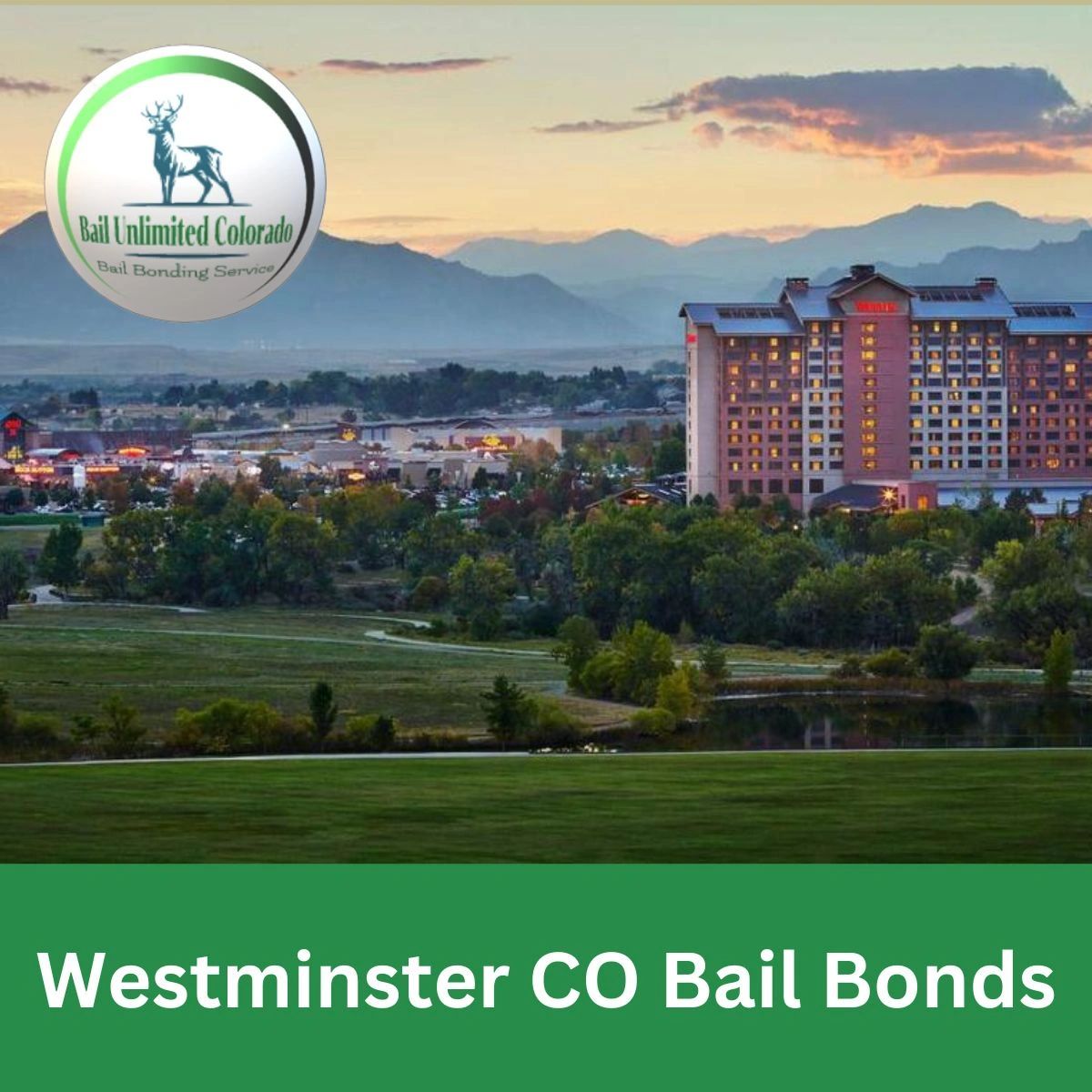 Westminster CO Bail Bonds IMAGE Westminster municipality 39.83665, -105.0372 LOGO Bail Unlimited CO
