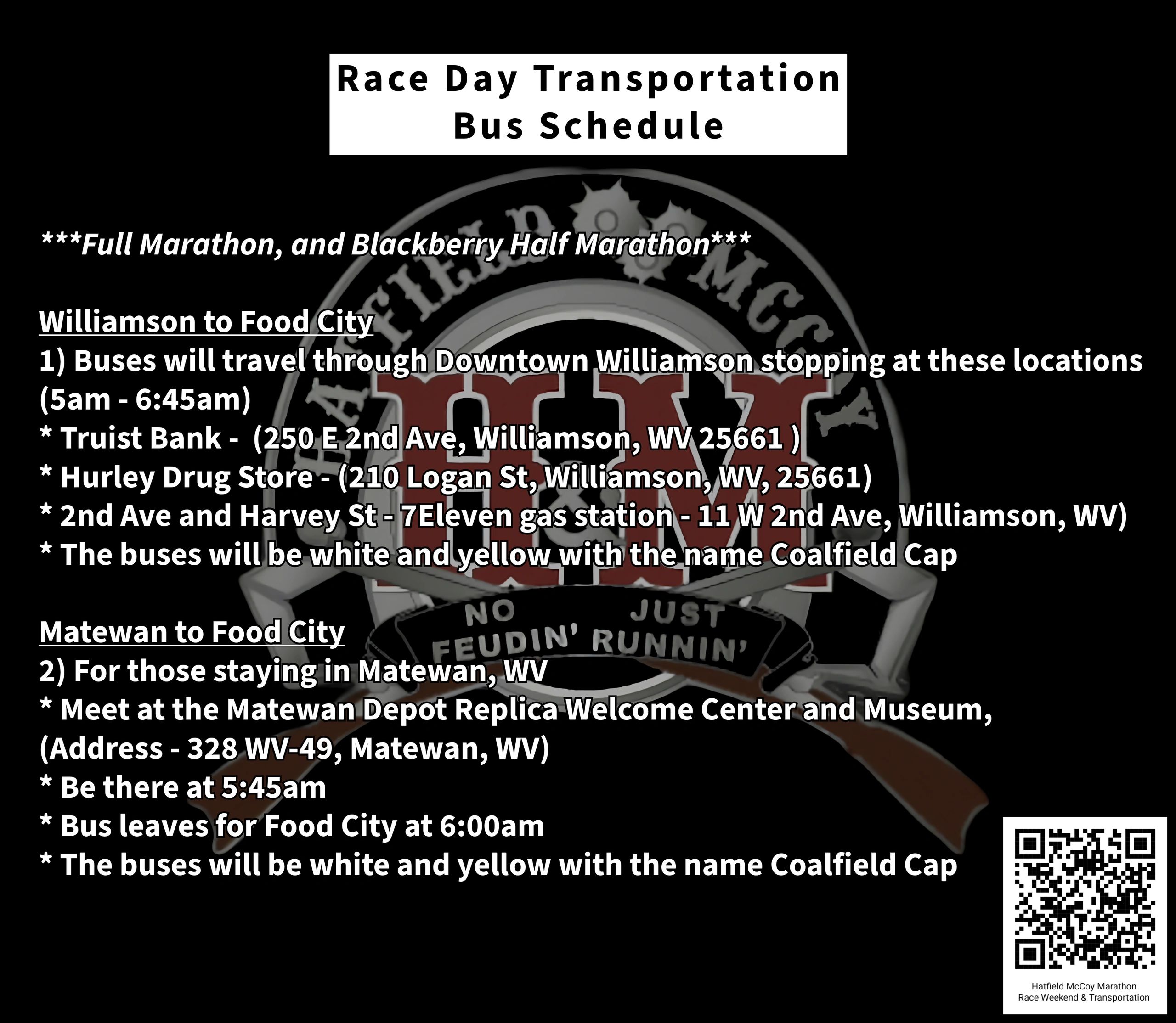 Race day bus schedule for Full Marathon and Blackberry Half Marathon with stops in Williamson and Matewan, WV.