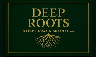 Deep Roots Weight Loss and Aesthetics 