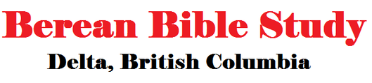 Berean Bible Church, Delta, British Columbia