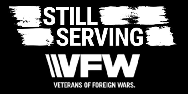 VFW logo with "Still Serving" message.
