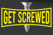 GetScrewed