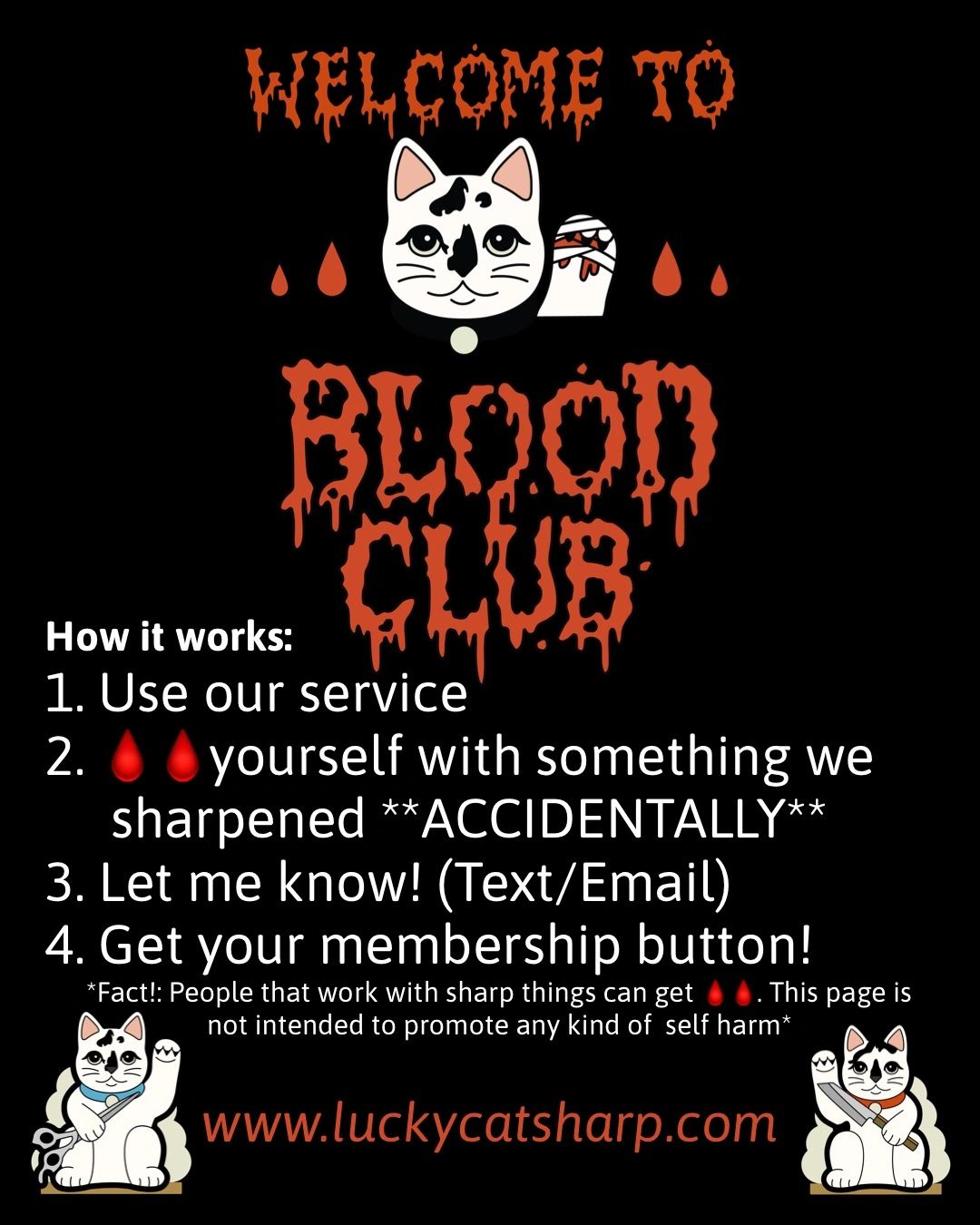 Welcome to Blood Club with a cat and sharp objects theme.