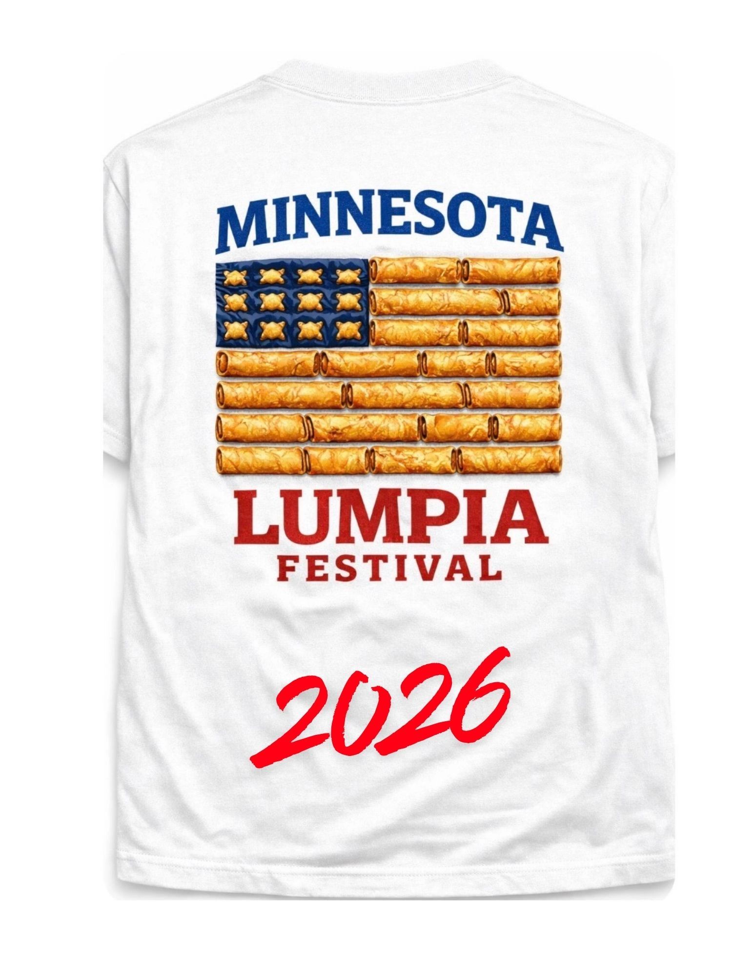 White T-shirt with Minnesota Lumpia Festival 2026 design featuring lumpia as an American flag.