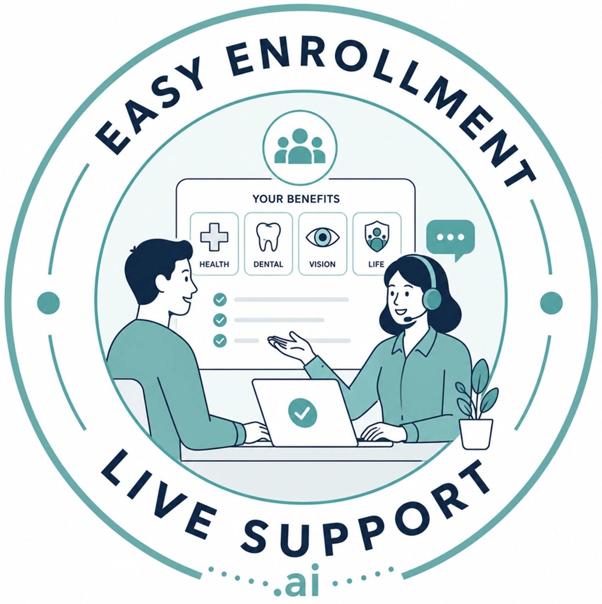Customer support offering easy enrollment assistance.