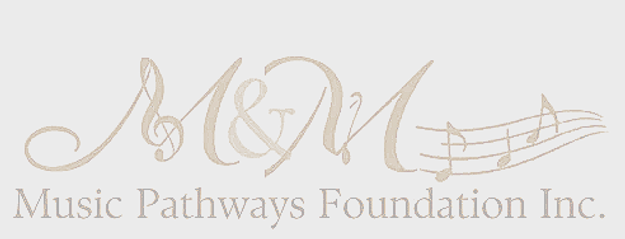 M&M Music Pathways
Foundation Inc.