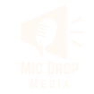 Mic Drop Media