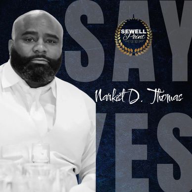 Portrait of Narkist D. Thomas with Sewell Point logo and 'Say Yes' text.