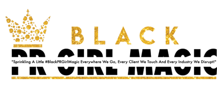 Black PR Girl Magic™