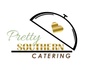Pretty Southern Catering