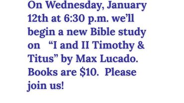 On Wednesday, January 12th at 6:30 p.m. we’ll begin a new Bible study on   “I and II Timothy & Titus