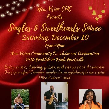 New Vision Community Development Corporation Sweethearts and Singles Soiree flyer