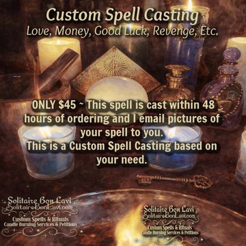Custom Voodoo Spell Casting by Solitaire Bon Lavi