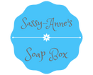 Sassy-Anne's Soap Box