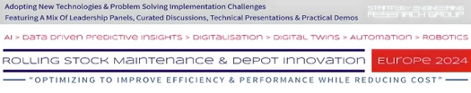 Rolling Stock Maintenance & Depot Innovation Europe 2024