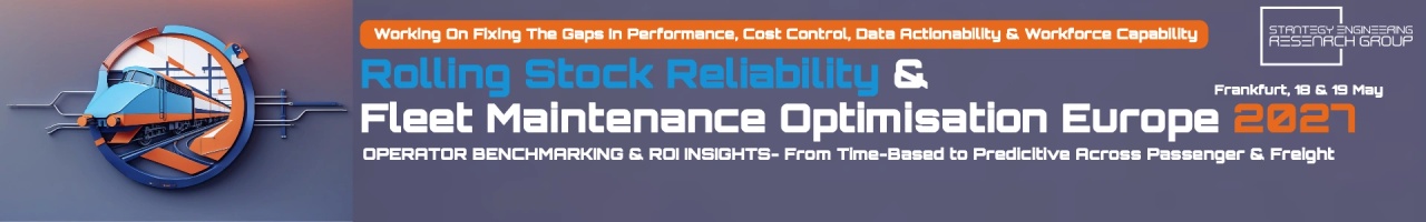 Rolling Stock Maintenance & Depot Innovation Europe 2024