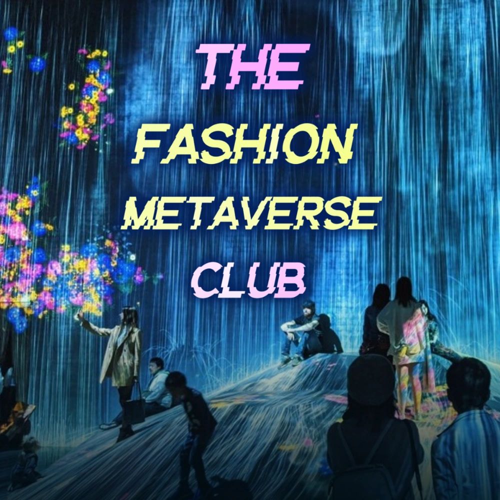 WELCOME TO THE FASHIONVERSE - METAVERSE - University of Fashion Blog