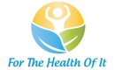For The Health Of It, LLC