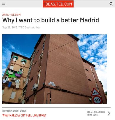A screenshot of a Ted.com article titled "Why I want to build a better Madrid."