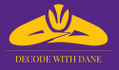 Decode With Dane