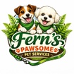 Ferns Pawsome Pet Services