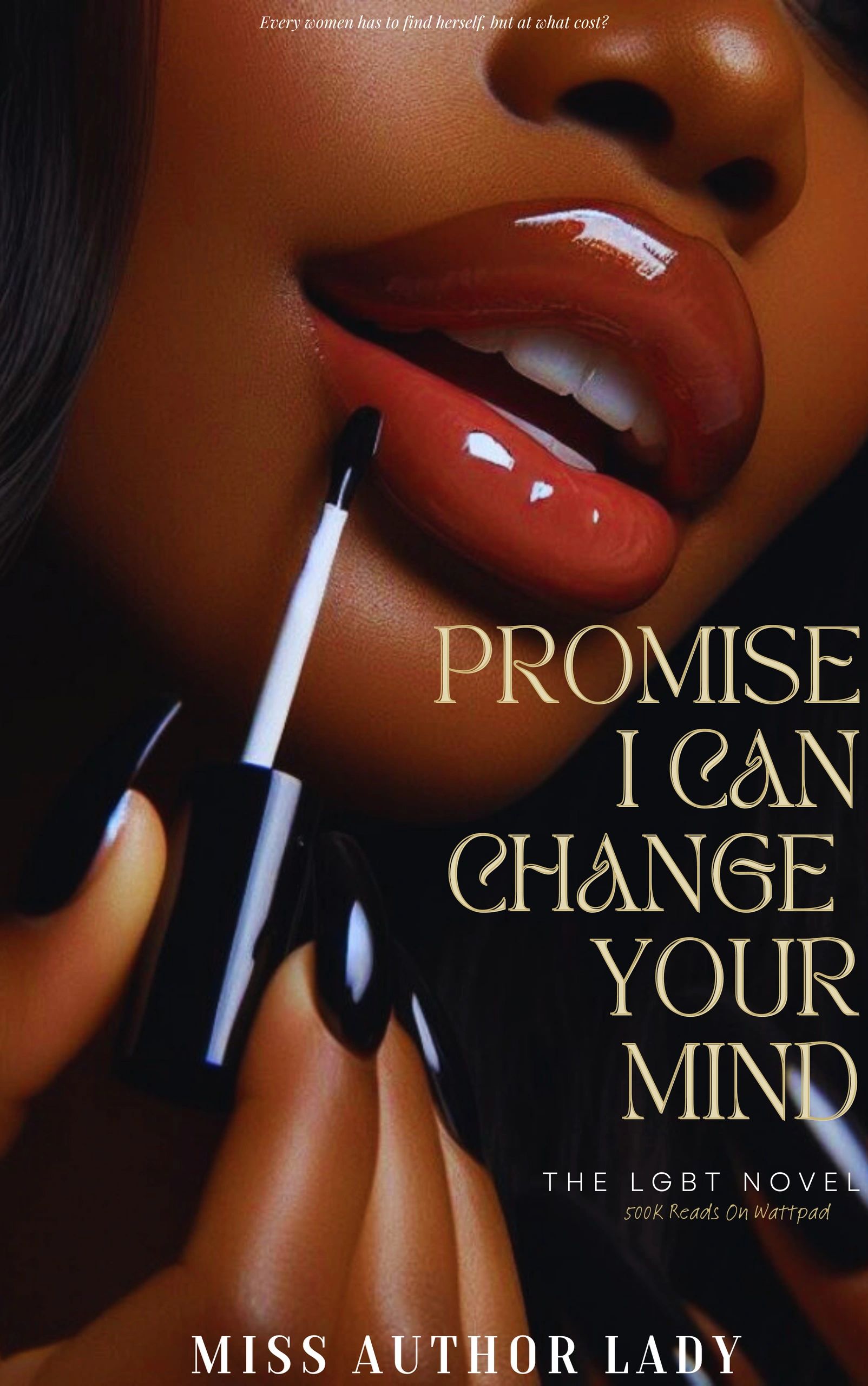 Cover of Promise I Can Change Your Mind.
Miss Author Lady, WLW Books