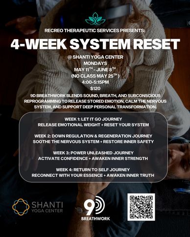 4-week system reset yoga program at Shanti Yoga Center focusing on breathwork and emotional healing.