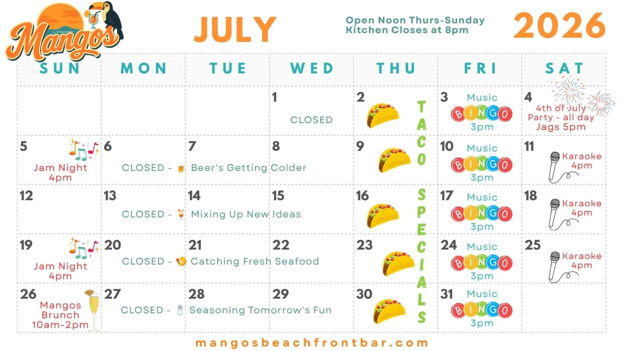 July 2026 events calendar for Mangos Beachfront Bar.