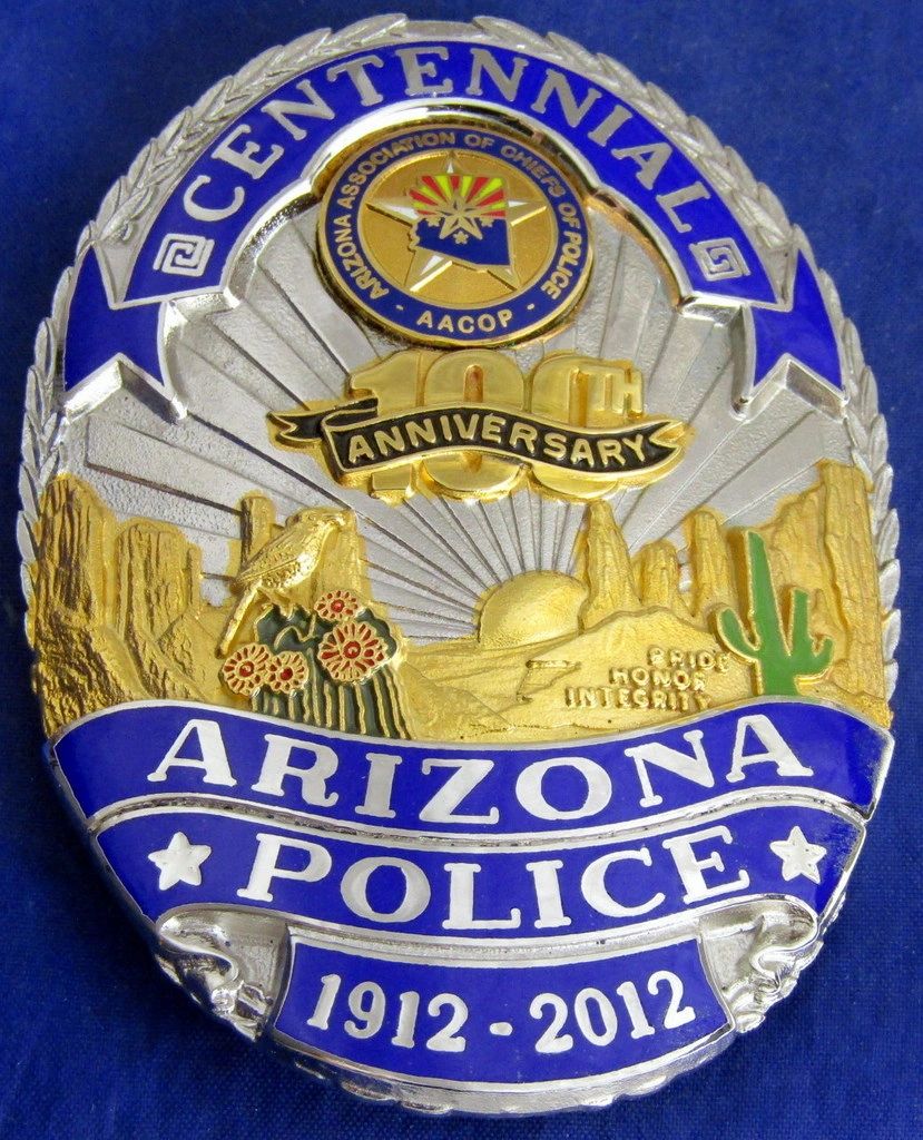 ARIZONA POLICE CENTENNIAL BADGE (1912-2012)