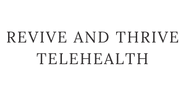 Revive and Thrive Telehealth