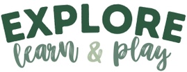 Explore. Learn
& Play