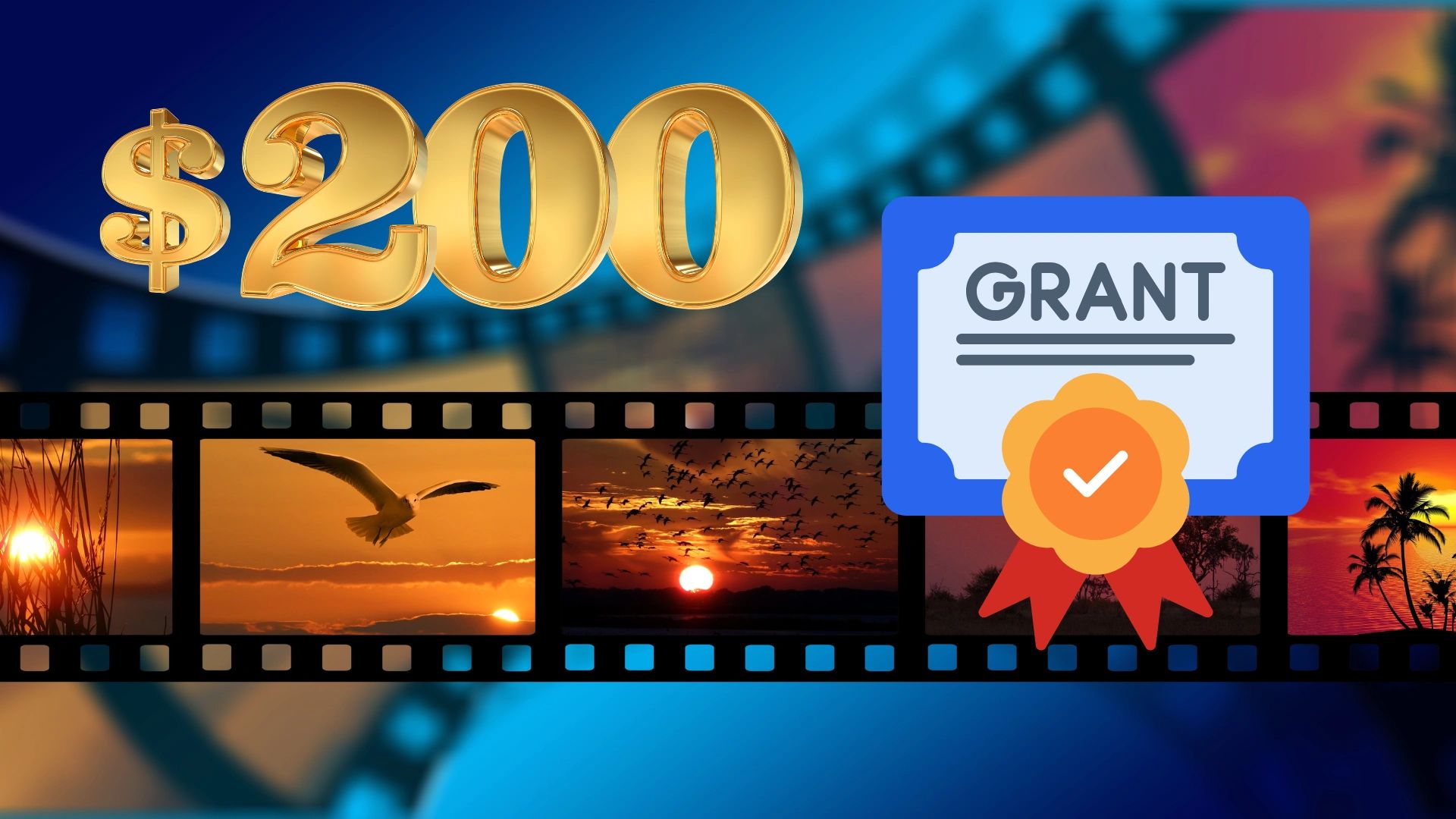 $2000 grant awarded, filmstrip with sunset scenes background.