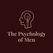 The Psychology of Men