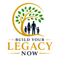 Build Your Legacy Now